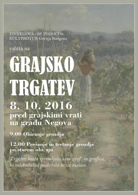 Trgatev na gradu Negova