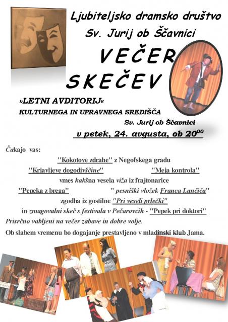 Večer skečev pri Sv. Juriju ob Ščavnici Večer skečev pri Sv. Juriju ob Ščavnici